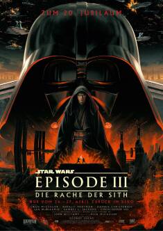 Filmplakat Star Wars: Episode III - Die Rache der Sith - 20 Jahre!